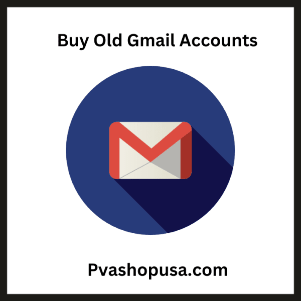 Buy Old Gmail Accounts