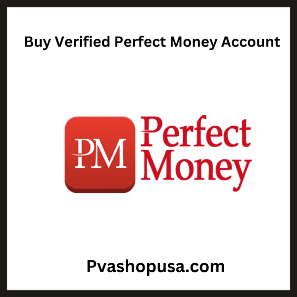 Buy Verified Perfect Money Account