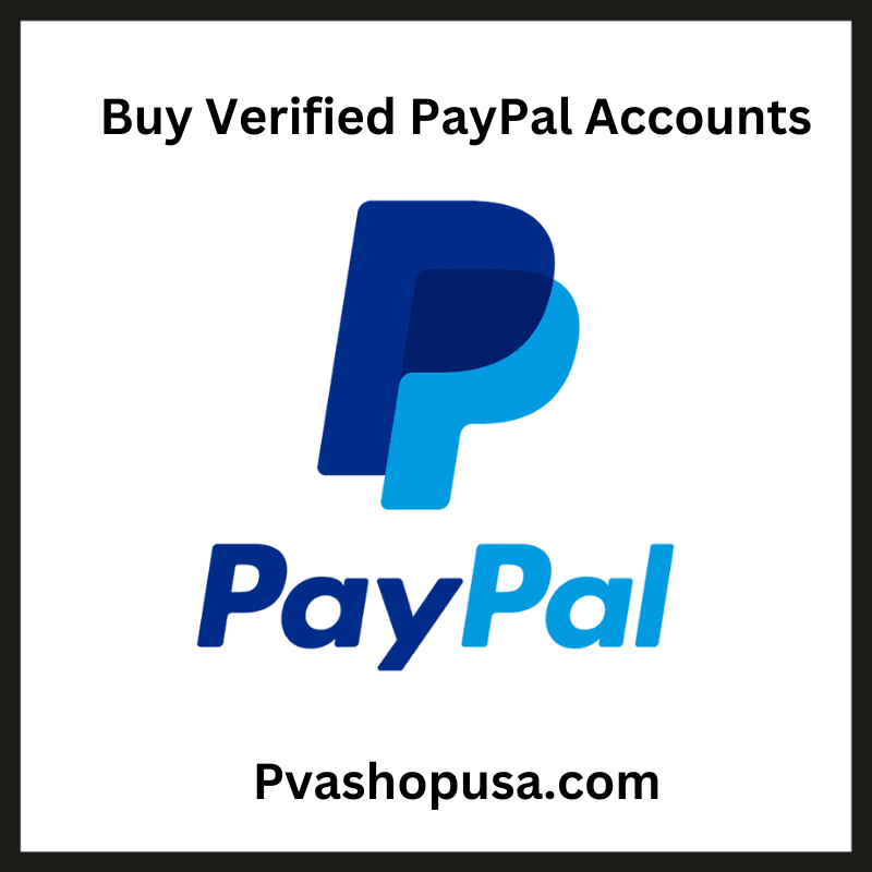 Buy Verified PayPal Accounts
